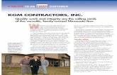 KGM CONTRACTORS, INC.kgmcontractors.com/_images/Issue 2 - KGM Contractors-1.pdf · KGM CONTRACTORS, INC. Quality work and integrity are the calling cards ... A KGM operator gets a
