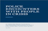 POLICE ENCOUNTERS WITH PEOPLE IN CRISIS · Chapter 5. Police Culture ... Police Encounters With People in Crisis |4 ... in tern atio n al phenomenon that presents a fundamental challenge