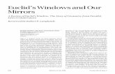 Euclid’s Windows and Our Mirrors - American …€™s Windows and Our Mirrors A Review of Euclid’s Window:The Story of Geometry from Parallel Lines to Hyperspace Reviewed by Robert
