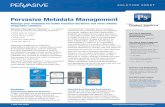 Pervasive Metadata Management - AMiner€¦ · Built on the Pervasive Data Integrator™ platform for extensibility and customization, the product allows data ... With the Pervasive