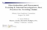 Discrimination and Harassment Training & Internal Investigations; Best … · 2015-06-22 · Discrimination and Harassment Training & Internal Investigations; Best ... because of