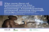 The new face of informality in the Tanzanian mineral ...pubs.iied.org/pdfs/17614IIED.pdf · The New face of iNformaliTy iN The TaNzaNiaN miNeral ecoNomy about the authors George Schoneveld*