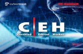 Brochure Certified Ethical Hacker - … · Cobertura del último Malware El curso se actualiza para incluir el último ransomware, en la industria financiera ¡malware, botnets IoT,