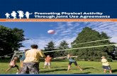 Promoting Physical Activity Through Joint Use Agreements · Promoting Physical Activity Through Joint Use Agreements A GUide for NorTh CAroliNA SChoolS ANd CommUNiTieS To develoP
