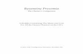 Byzantine Prosomia - Transfiguration Monastery · Byzantine Prosomia The Chanter’s Companion A Booklet Containing The Music and Text For All the Hymns Chanted on the CD’s ...