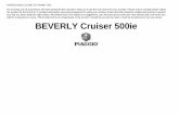 PIAGGIO WOULD LIKE TO THANK YOU well for a … Cruiser 500 i.e... · We have prepared this manual to help you to get the very best from your scooter. ... BEVERLY Cruiser 500ie. ...