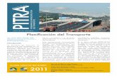 PITRA - LanammeUCR · 2014-01-22 · mantenimiento y de operación. En esta fase se incluyen modelos matemáticos y análisis de sistemas para determinar la demanda ... transporte