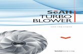 TURBO BLOWER - seaheng.co.krkor).pdf · The full feaTure of The Turbo blower PROVEN TECHNOLOGY IN A LEADING DESIGN 05 The most cost effective technology for driving down your energy