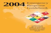 THIS DOCUMENT SHOULD NOT BE USED TO 2004 … · 2004 EMERGENCY RE SPONSE GUIDEBOOK Secretariat of Transport and Communications Transport Transports Canada Canada Safety and Security