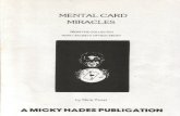 Trost - Mental Card Miracles... · mental card miracles from the collected manu-secrets of nick trost by nick t rost a micky hades publication