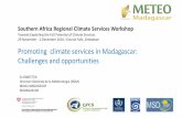 Southern Africa Regional Climate Services Workshop · Southern Africa Regional Climate Services Workshop ... National consultation Workshop: Opening ceremony . ... Ensure availability