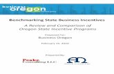 Benchmarking State Business Incentives · Benchmarking State Business Incentives Prepared By: Prepared For: Business Oregon A Review and Comparison of Oregon State Incentive Programs