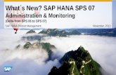 What´s New? SAP HANA SPS 07 - blog.  · PDF fileWhat´s New? SAP HANA SPS 07 Administration & Monitoring (Delta from SPS 06 to SPS 07) SAP HANA Product Management November, 2013