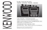 NX-200/ NX-300 - Kenwood productspdfs.kenwoodproducts.com/2/NX-200-300-manual.pdf · NX-200/ NX-300 VHF DIGITAL TRANSCEIVER/ ... system using 4-level FSK technology which has been