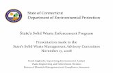 State’s Solid Waste Enforcement Program - Connecticut · State’sSolid Waste Enforcement Program Presentation made to the State’s Solid Waste Management Advisory ommittee ...