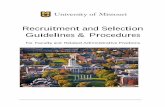 Recruitment and Selection Guidelines & Procedures · RECRUITMENT & SELECTION GUIDELINES & PROCEDURES 4 [Adopted 7/2000; Revised 11/2004, 8/2017] PREFACE This Guidelines and …
