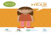 CAN YOU HEAR - reyn.eu · 6 CAN YOU HEAR ME? CAN YOU HEAR ME? 7 MISCONCEPTION 2 When a child communicates in their first language it pre-vents them from mastering Croatian.