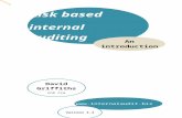 Risk based internal auditing - an intro ? Web viewLooks at the implementation of risk based internal