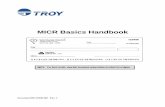 MICR Basics Handbook - TROY Group€¦ · Packaging ... the TROY MICR Printer User’s Guide, Section 6 ... MICR Basics Handbook -- Document #50-70300-001 Rev. C 1-4 Amount Field