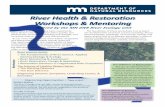 MN River Health and Restoration Workshops and …files.dnr.state.mn.us/eco/streamhab/workshop-flyer.pdf · River Health & Restoration Workshops & Mentoring. ... restoration training.
