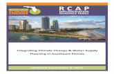 Integrating Climate Change & Water Supply Planning … · Integrating Climate Change & Water Supply Planning In Southeast Florida. Updated September 9, 2014