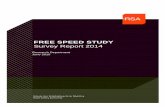 FREE SPEED STUDY Survey Report 2014 - … Safety/Speed/Survey of Free...2 FREE -SPEED SURVEY 2014 Free-speed Survey - Overview Study Objectives: To determine the incidence of drivers