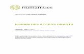 HUMANITIES ACCESS GRANTS - neh.gov · internships for students at a liberal arts college to work in ... outside the scope of the humanities, ... for the Humanities Humanities Access