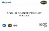 APOLLO GRANITE PRODUCT MODULE - …trial.magnetcostcalculator.com/Document/1_20161110113506_Granite... · Granite is one of the hardest substances on earth with a rating of 7 ...