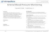 PREMIER EDUCATION PROVIDER Arterial Blood Pressure Monitoring · PREMIER EDUCATION PROVIDER ... Arterial Blood Pressure Monitoring Author(s) Christina DeBernardo, MSN, ... Hold fast