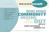 Grantcraft: Building Community Inside & Out · 2014-06-04 · building community: inside &out with a good neighbor committee further issues to settle: What’s the definition of the