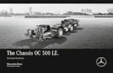 The Chassis OC 500 LE - Mercedes-Benz … · OC 500 LE 1830 Chassis length 8,770 ... Electronic Stability Program (ESP ... Electronic vehicle components (e.g. Airbag Control Unit,