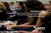 WEGrow - EYFILE/EY-WeGrow-MIF-Report-en.pdf · WEGrow Unlocking the Growth Potential of Women Entrepreneurs in Latin America and the Caribbean