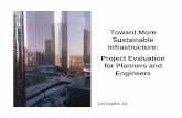 Sustainable Infrastructure: Project Evaluation for ... · Sustainable Infrastructure: Project Evaluation for Planners ... (“Report Urges New Framework for Planning Critical ...