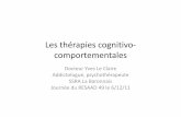 Les thérapies cognitivo- comportementales DIAPORAMA (61 Pages - 319 Ko).pdf · • La conduite addictive est une réponse inappropriée de l’individu face aux exigences de sa réalité,