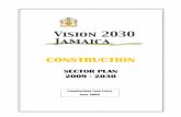Vision 2030 Jamaica - Final Draft Construction Sector … · Table of Contents Page 1. Introduction 1 1.1 Vision 2030 Jamaica – National Development Plan 1 1.2 Construction and