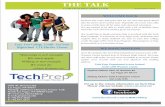 THE TALK - csn.edu · Rodgers at 702.651.4838 or somer.rodgers@csn.edu so that we can arrange for someone from Tech Prep to be there. Last year the Tech Prep Program implemented “Tech