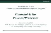 Financial & Tax Policies/Processes - Resourcesforesource.msu.edu/.../FinancialTaxPoliciesProcesses_2015_FINAL.pdf · Financial & Tax Policies/Processes November 23, 2015 ... campus