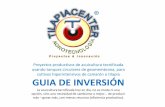GUIA DE INVERSIÓNacuaponiarte.com/tilapiacenter/GUIA-INVERSIONISTA TILAPIACENTER_… · Proyectos productivos de acuicultura tecnificada usando tanques circulares de geomembrana,