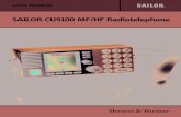 SAILOR CU5100 MF/HF Radiotelephone - FCC ID · SAILOR CU5100 MF/HF Radiotelephone ... transceiver can easily be upgraded for 6 channel scanning DSC watch receiver and Telex ... WRU