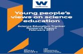 Young people’s views on science education - Wellcome · Young people’s views on science education Science Education Tracker Research Report ... study science, computer science,