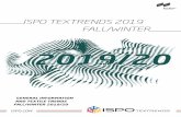 ISPO TEXTRENDS 2019 FALL/WINTER · Connecting Global Competence ISPO.COM ISPO TEXTRENDS 2019 FALL/WINTER GENERAL INFORMATION AND TEXTILE TRENDS FALL/WINTER 2019/20