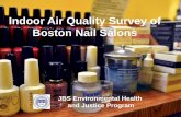 Indoor Air Quality Survey of Boston Nail Salons · Introduction Number and popularity of nail salons in the U.S. has grown within the past two decades In the U.S., nail salon revenue