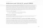 CHAPTER 3 Advanced DHCP and DNS - comcol.nl · CHAPTER 3. Advanced DHCP and DNS. W. indows Server 2012 and Windows Server 2012 R2 include several tools that increase . ... infrastructure.