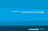 ANZ Investment Lending Statement Guide€¦ · ANZ Investment Lending Statement Guide LVR The Loan to Value Ratio (LVR) ... Contact your bank, building society or credit union to