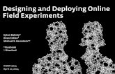 Designing and Deploying Online Field Experiments …hci.stanford.edu/publications/2014/planout/planout_ · Michael S. Bernstein** ! *Facebook **Stanford !!!! WWW 2014 April 10, 2014