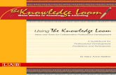 Using The Knowledge Loom - Brown University · iii Using The Knowledge Loom: A Guidebook  Acknowledgements Author: Mary Anne Mather in consultation with …