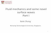 Fluid mechanics and some novel surface waves Part Iias.ust.hk/events/201601wp/doc/Lecture 1_Baile Zhang.pdf · Fluid mechanics and some novel surface waves Part I ... Kundu and Cohen,