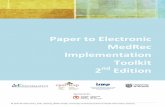 Paper to Electronic MedRec Implementation Toolkit - … · Paper to Electronic MedRec Implementation Toolkit, 2nd Edition. ISMP Canada and Canadian Patient Safety Institute. The Institute