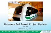 Honolulu Rail Transit Project Update - ccimhawaii.org 10.31.2014.pdf · Honolulu Rail Transit Project Update CCIM October 31, 2014 . ... Balanced Cantilever Work . ... Slide 1 Author: