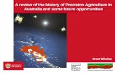 A review of the history of Precision Agriculture in ...sydney.edu.au/agriculture/pal/documents/Brief History of PA in... · Precision Agriculture and Site-Specific Crop Management